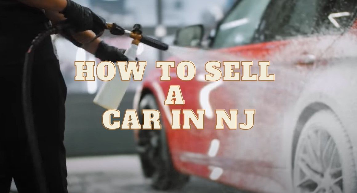 How to Sell a Car in NJ