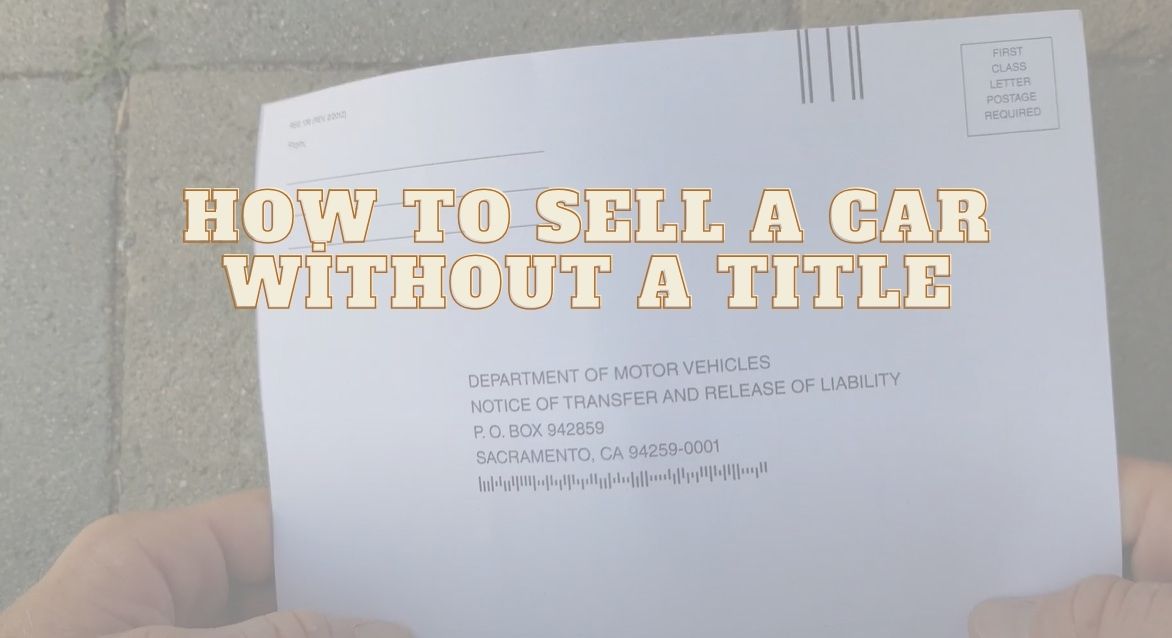 how to sell a car without a tıtle