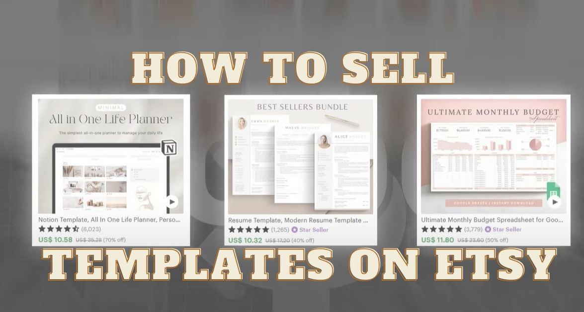 How to Sell Templates on Etsy