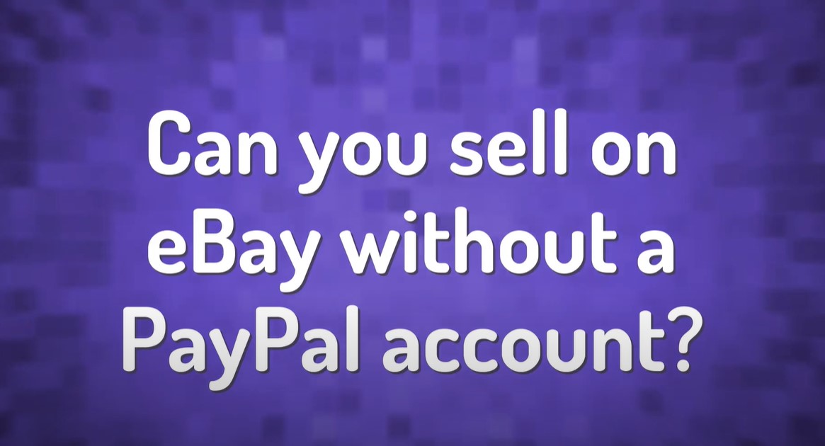 How to Sell on eBay Without Paypal